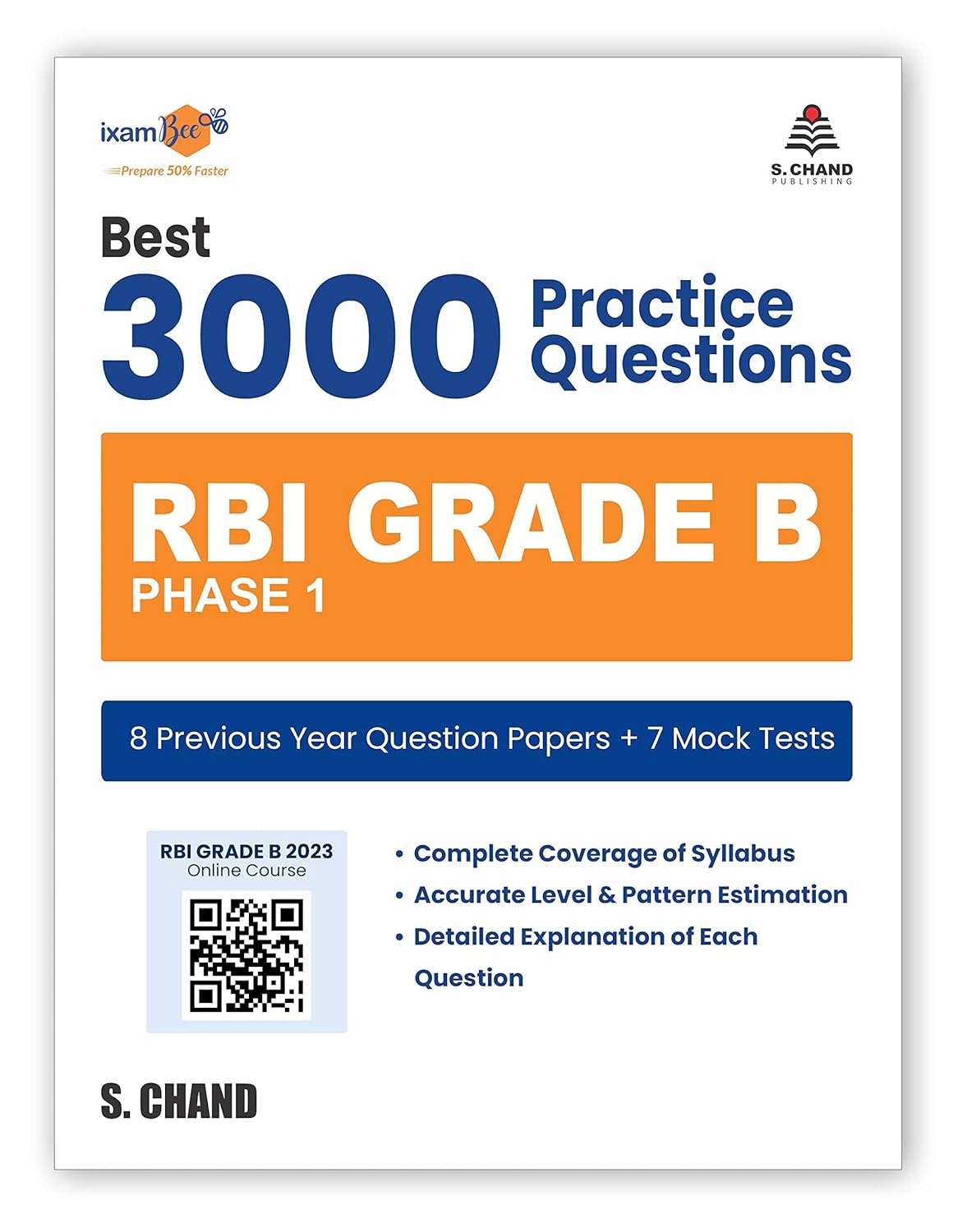 RBI Grade B Phase 1 Exam Book 2023 | 3000+ Practice Questions | 8 PYQ Papers & 7 Mock Tests | Solved Papers | RBI Officer Preparation | S Chand