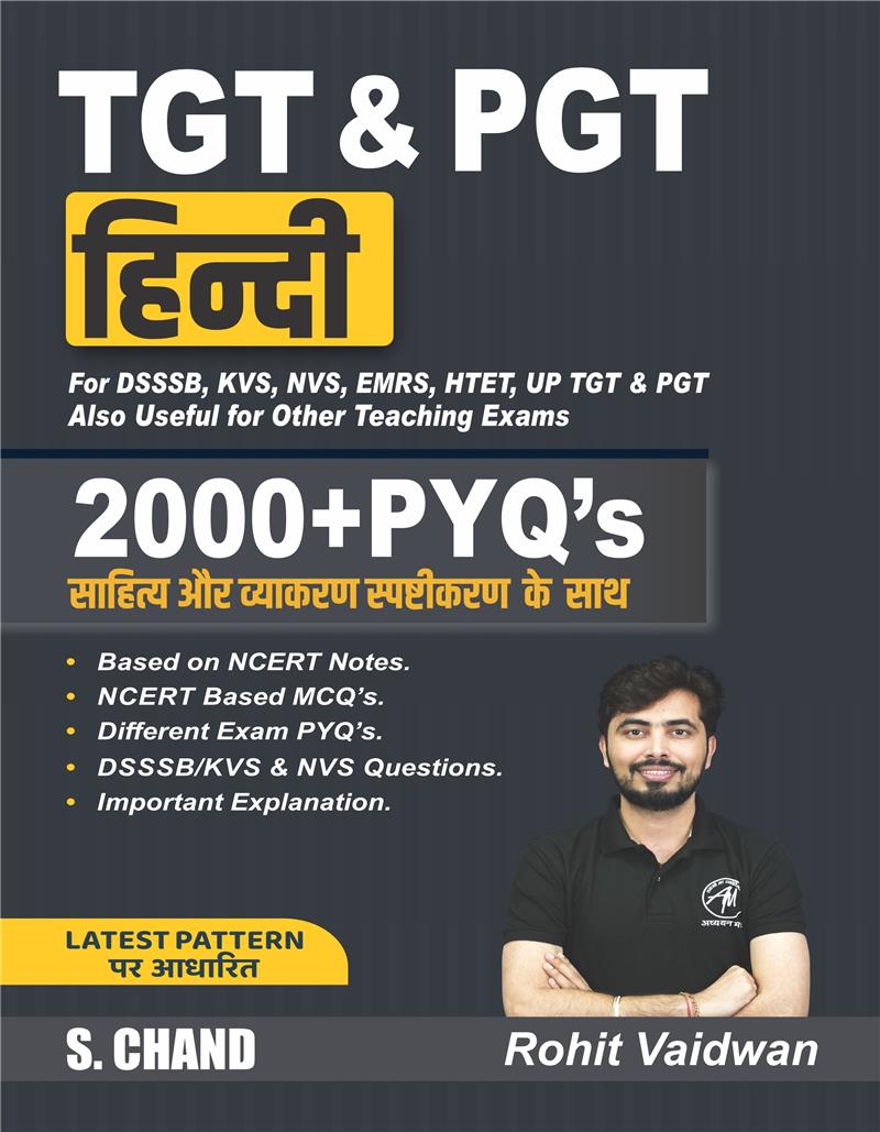 TGT & PGT Hindi for DSSSB, KVS, NVS, EMRS, HTET, UP TGT & PGT Also useful for Other Teaching Exams | 2000+ PYQs