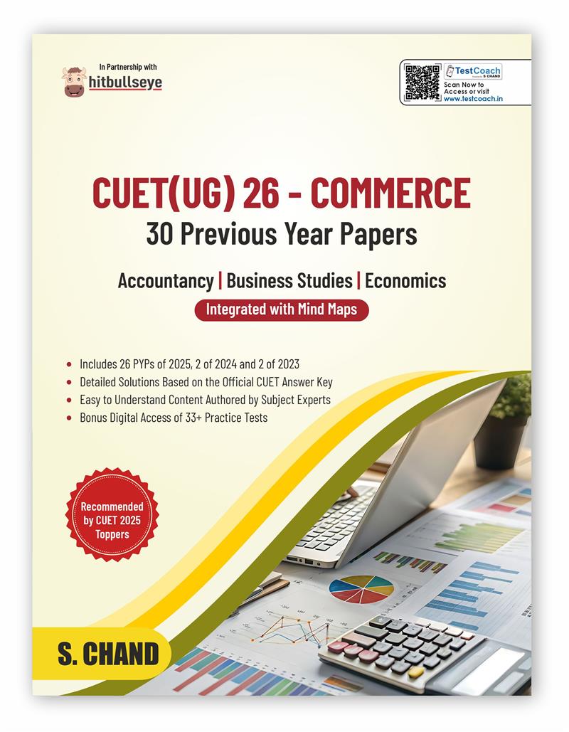 Commerce (UG) 2026 : 30 PYP Previous Year Papers | Accountancy + Business Studies + Economics
