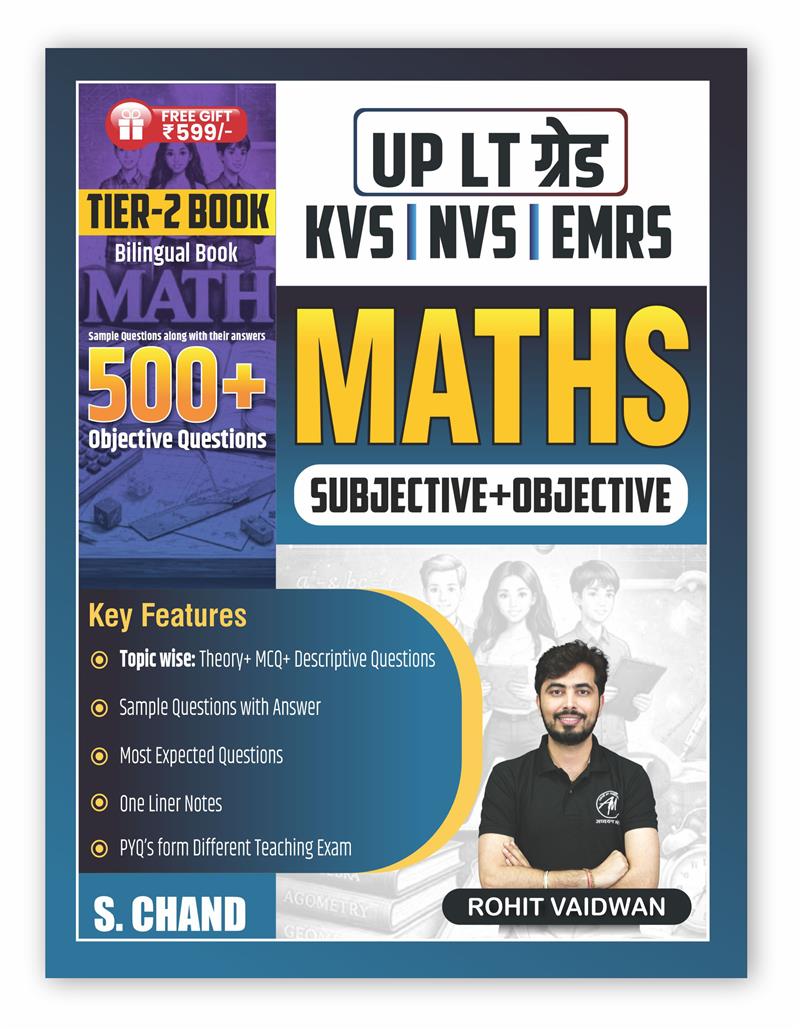 Maths (Subjective + Objective) Tier 2 for UP LT Grade KVS/NVS/EMRS | 500+ Objective Questions (Bilingual Edition)